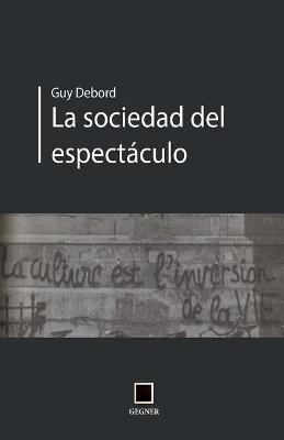 Book cover for La sociedad del espectáculo