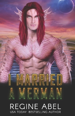 Book cover for I Married A Merman
