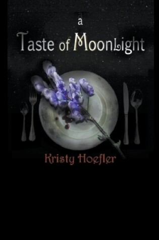 Cover of A Taste of Moonlight
