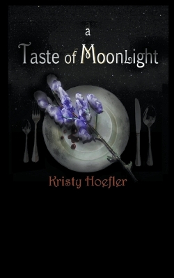 Book cover for A Taste of Moonlight