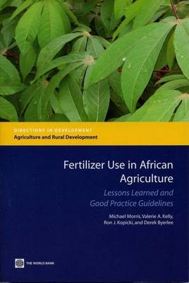 Book cover for Fertilizer Use in African Agriculture: Lessons Learned and Good Practice Guidelines