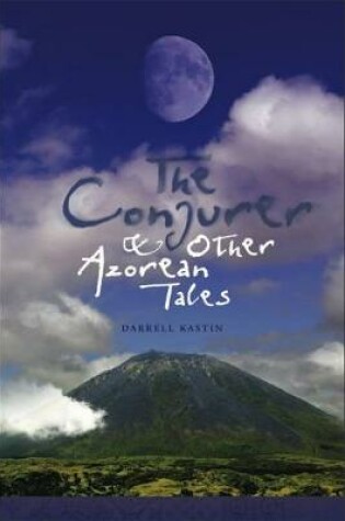 Cover of The Conjurer and Other Azorean Tales