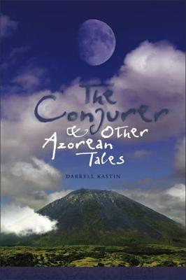 Book cover for The Conjurer and Other Azorean Tales