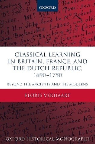 Cover of Classical Learning in Britain, France, and the Dutch Republic, 1690-1750
