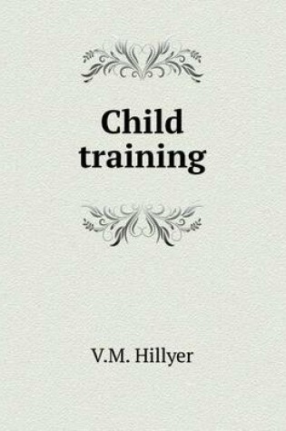 Cover of Child training