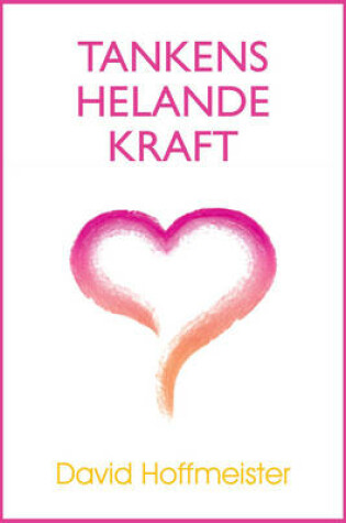 Cover of Tankens Helande Kraft