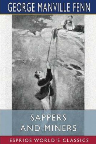 Cover of Sappers and Miners (Esprios Classics)