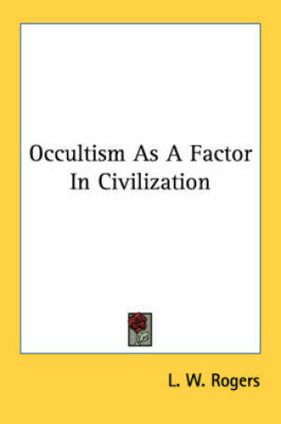 Cover of Occultism as a Factor in Civilization