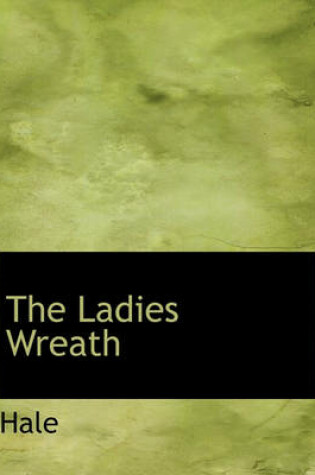 Cover of The Ladies Wreath