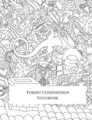 Book cover for Forest Composition Notebook