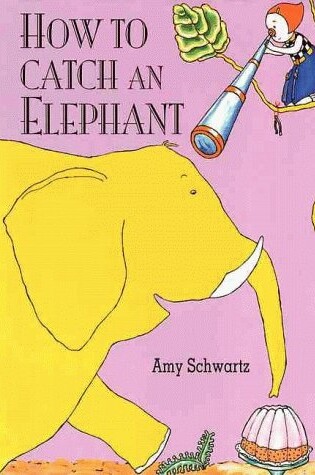 Cover of How to Catch an Elephant