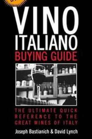 Cover of Vino Italiano Buying Guide - Revised and Updated