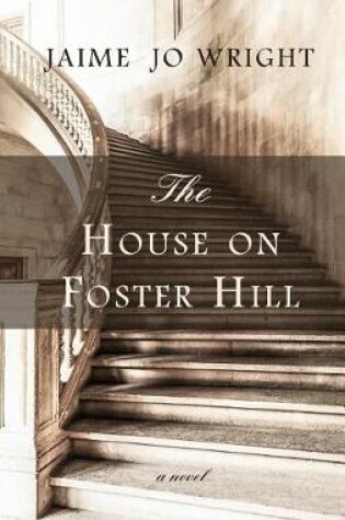 Cover of The House on Foster Hill