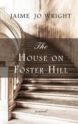 Book cover for The House on Foster Hill