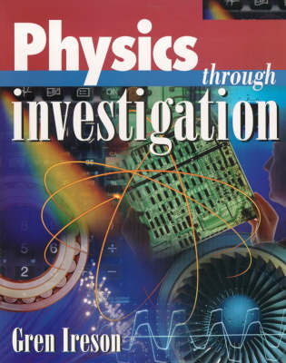 Book cover for Physics Through Investigation