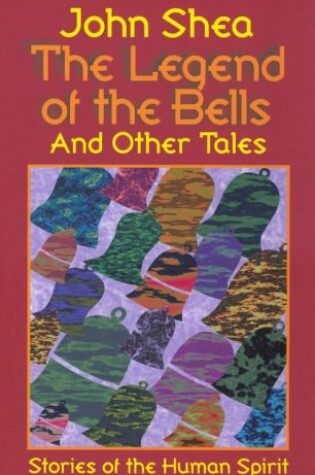 Cover of Legend of the Bells and Other Tales