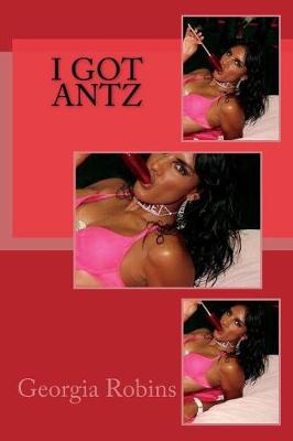 Book cover for I Got Antz