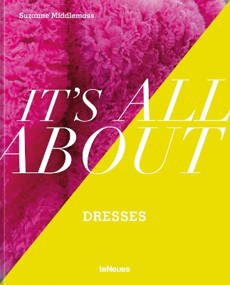 Book cover for It’s All About Dresses