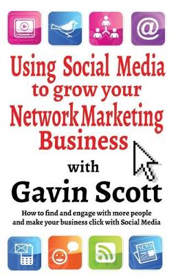 Book cover for Using Social Media to Grow Your Network Marketing Business