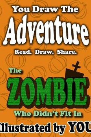 Cover of The Zombie Who Didn't Fit In