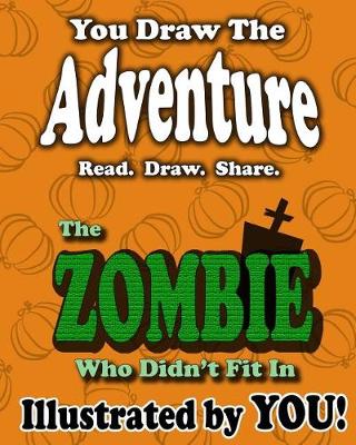 Book cover for The Zombie Who Didn't Fit In