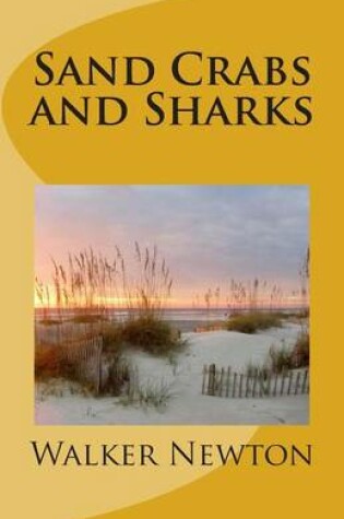 Cover of Sand Crabs and Sharks