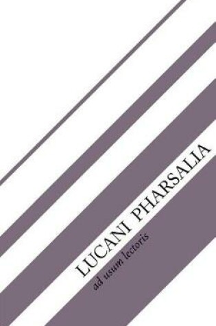 Cover of Lucani Pharsalia