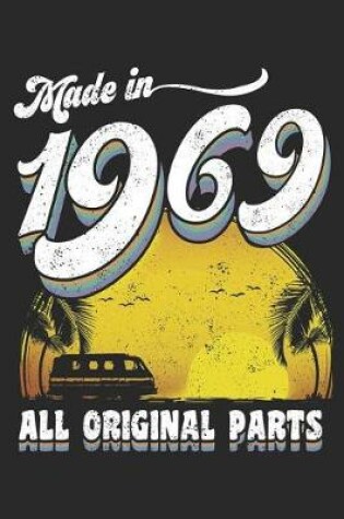 Cover of Made in 1969 All Original Parts