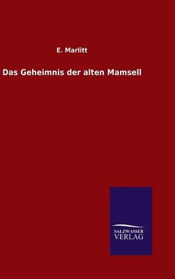 Book cover for Das Geheimnis der alten Mamsell