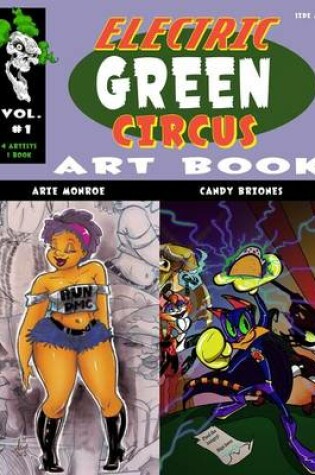 Cover of Electric Green Circus Vol. 1