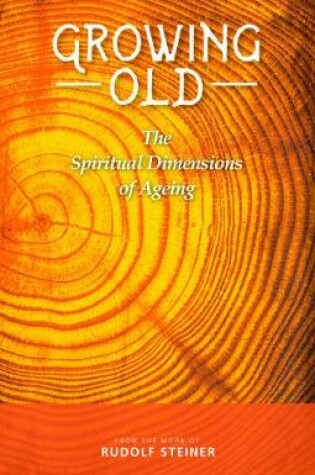 Cover of Growing Old