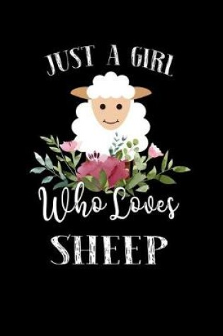 Cover of Just a Girl Who Loves Sheep