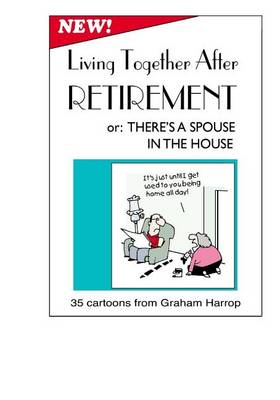 Cover of Living Together After Retirement