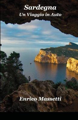 Book cover for Sardegna Un Viaggio in Auto