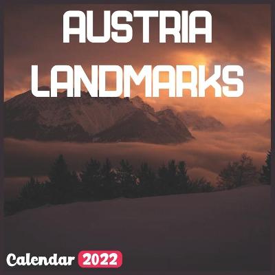 Cover of Austria Landmarks Calendar 2022