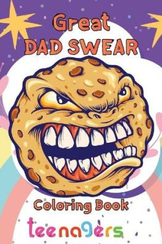 Cover of Great Dad Swear Coloring Book teenagers