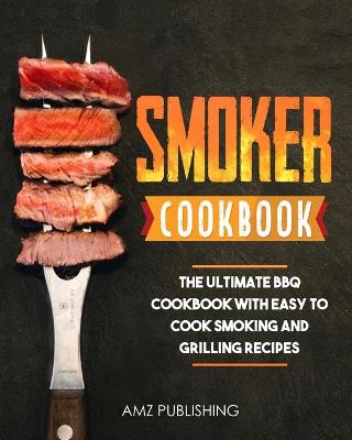 Book cover for Smoker Cookbook