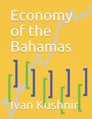 Book cover for Economy of the Bahamas