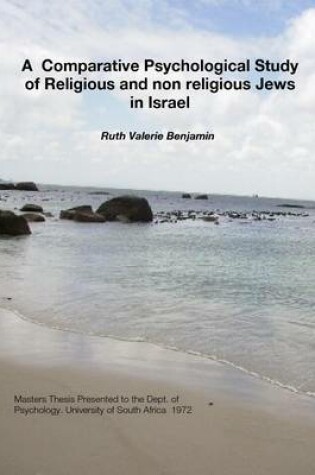 Cover of A Comparative Psychological Study of Religious and Non Religious Jews in Israel