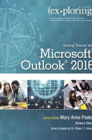 Cover of Exploring Getting Started with Microsoft Outlook 2016