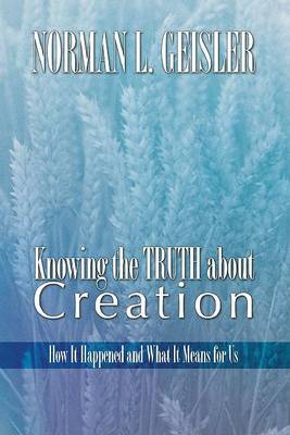 Book cover for Knowing the Truth about Creation