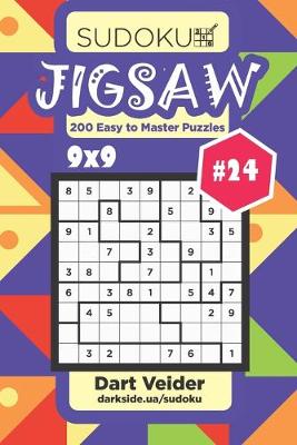 Book cover for Sudoku Jigsaw - 200 Easy to Master Puzzles 9x9 (Volume 24)