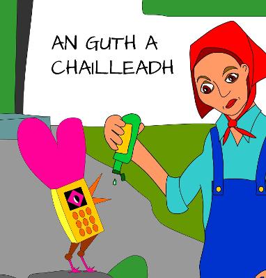 Book cover for An Guth a Chailleadh