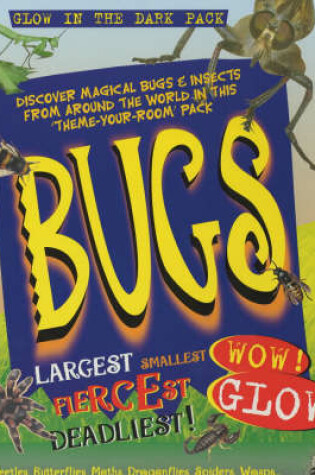 Cover of Bugs Glow Pack