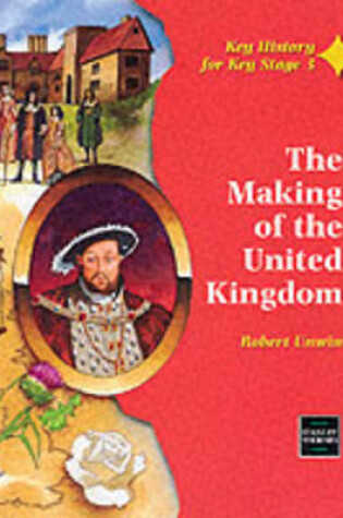 Cover of The Making of the United Kingdom