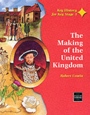 Book cover for The Making of the United Kingdom