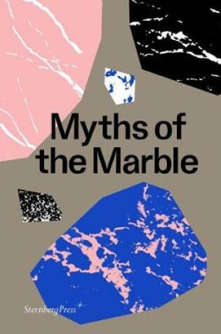 Cover of Myths of the Marble