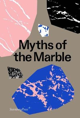 Book cover for Myths of the Marble