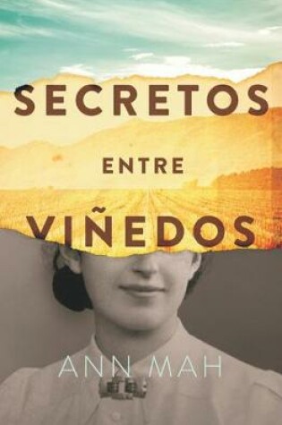 Cover of Secretos Entre Viñedos