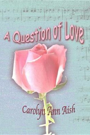 Cover of A Question of Love